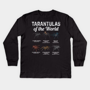 Tarantulas of the world - Funny Tarantula Owner gift Kids Long Sleeve T-Shirt